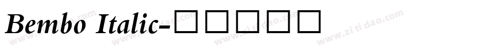 Bembo Italic字体转换